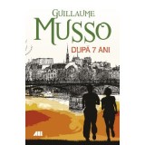 Dupa 7 ani - Guillaume Musso