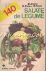 140 Salate De Legume - Marcela Savin, Kati Petcu
