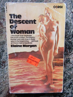 The Descent of Woman - Elaine Morgan foto