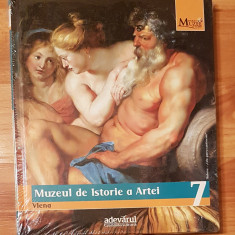 Muzeul de istorie a Artei. Viena. Colectia Marile Muzee ale Lumii, nr. 7