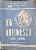 Ion Antonescu. Cariera militară - Gl. mr. Mircea Agapie, Cpt. R.1 dr. Jipa Rotaru