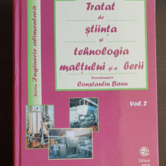 Tratat de știința și tehnologia malțului și a berii, vol. 2 - Constantin Banu