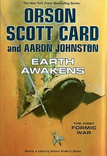 Orson Scott Card - Earth Awakens ( THE FIRST FORMIC WAR # 1 ) foto
