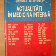ACTUALITATI IN MEDICINA INTERNA EDITIA A III-A de GHEORGHE GLUHOVSCHI , 1994