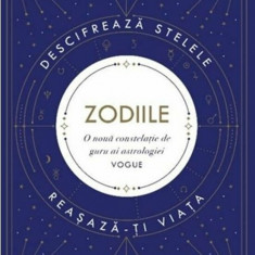 Zodiile. Ghid de astrologie contemporana