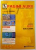 Pagini Aurii/Albe Bihor 2003-2004: Carte Telefon, Ghid Local - Editie Veche, Colectie