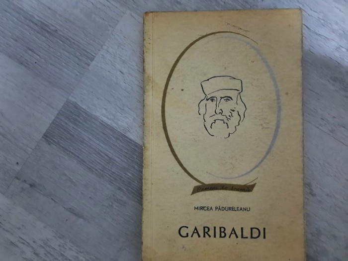 Garibaldi de Mircea Padureleanu