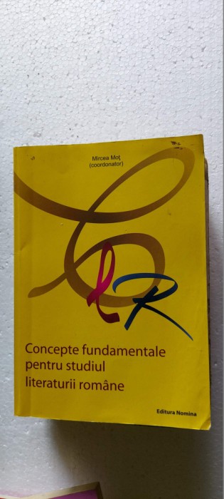 CONCEPTE FUNDAMENTALE PENTRU STUDIUL LITERATURII ROMANE