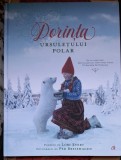 Dorinta ursuletului polar - Lori Evert