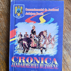 Cronica Jandarmeriei Buzoiene, cu autograf / R2F