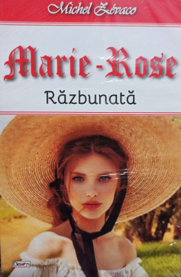 Michel Zevaco - Marie - Rose - Razbunata (2021) foto