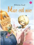 Muc cel mic/Wilhelm Hauff