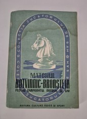 Carte Sah Matchul Botvinnic - Bronstein