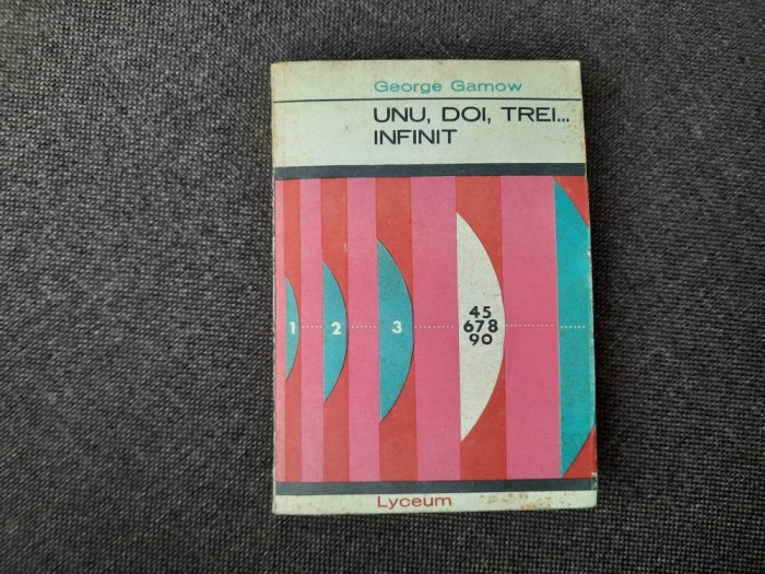 Unu, Doi, Trei... Infinit - George Gamow RF21/1