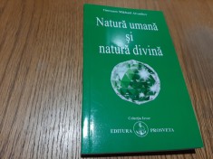 NATURA UMANA SI NATURA DIVINA - Omraam Mikhael Aivanhov - 2013, 158 p.