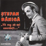 CD Ștefan Bănică &lrm;&ndash; Vă Rog Să-mi Acordați...