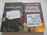 RAMONA URSU - VA VEDEM! / STATUL PARALEL