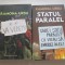 RAMONA URSU - VA VEDEM! / STATUL PARALEL