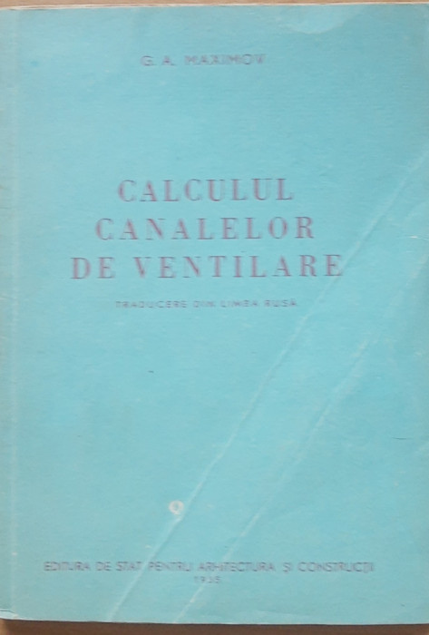 CALCULUL CANALELOR DE VENTILARE - G.A. MAXIMOV