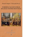 Formele si genurile muzicii instrumentale - Dumitru Bughici, Diamandi Gheciu