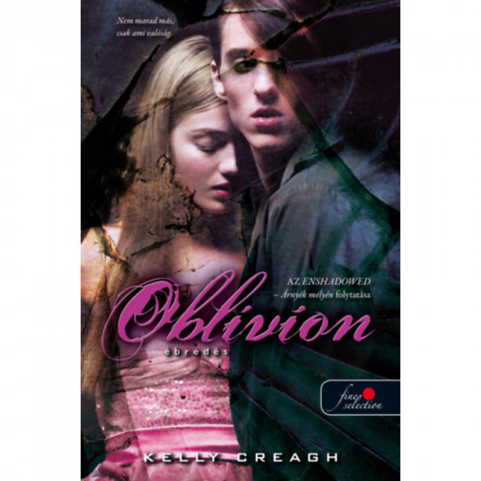 Oblivion - &Eacute;bred&eacute;s (Nevermore 3.) - Kelly Creagh