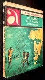 Un bunic si o biata aventura - Petre Salcudeanu, roman politist, Editura Albatros, colectia Aventura, 1974