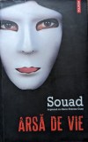 Cumpara ieftin Arsa De Vie - Souad, Marie-therese Cuny , G468, Polirom