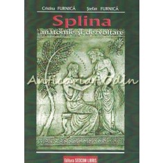 Splina. Anatomie Si Dezvoltare - Cristina Furnica, Stefan Furnica