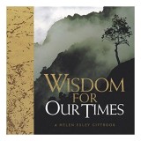 Cumpara ieftin Wisdom for Our Times (Helen Exley Giftbooks)
