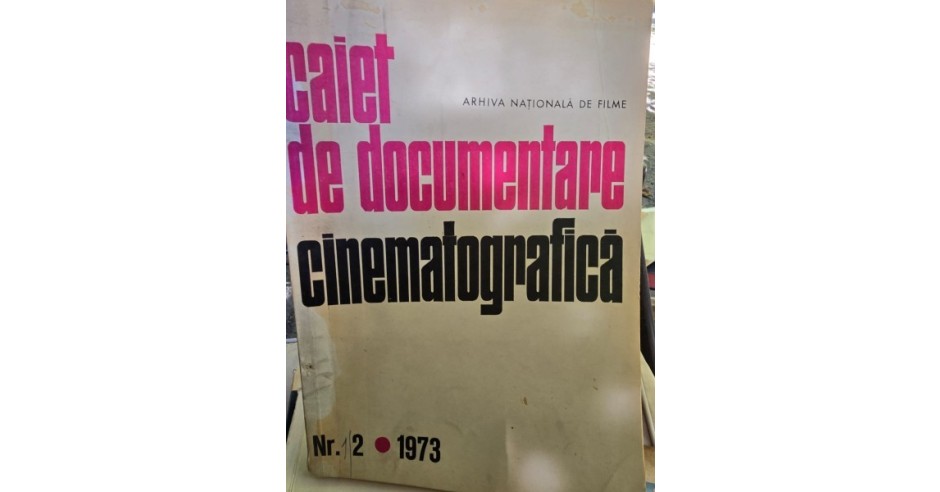 Caiet de documentare cinematografica - Nr. 2 / 1973 | Okazii.ro