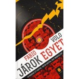 J&aacute;rok egyet - Volo Fabio