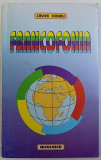 FRANCOFONIA de XAVIER DENIAU , 1996