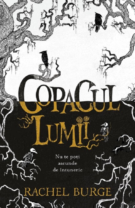 Copacul Lumii, Rachel Burge - Editura Paralela 45