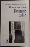 Cumpara ieftin ALEXANDRU VONA - FERESTRELE ZIDITE (editia a II-a, revizuita de catre autor in 1995) [1997 / coperta DAN STANCIU]