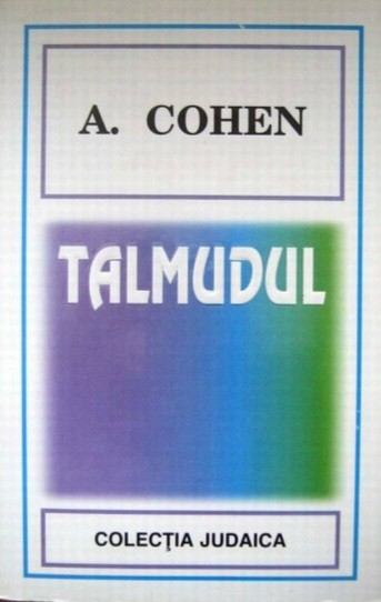 Talmudul - A. Cohen