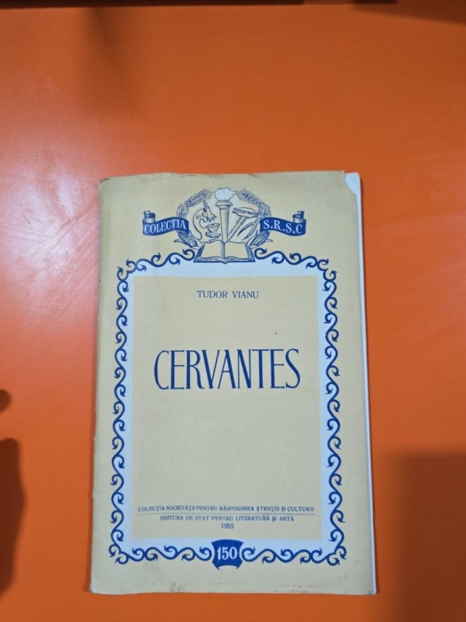 Cervantes - Tudor Vianu