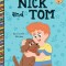 Nick and Tom