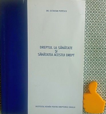 Sistemul de sanatate si drepturile sociale Octavian Popescu foto