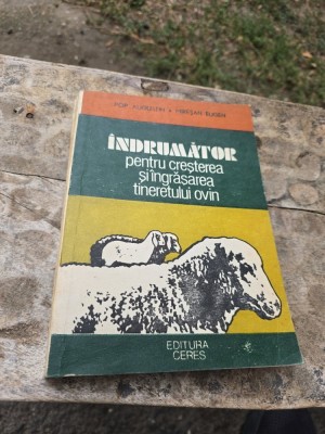 &amp;Icirc;ndrumător pentru creșterea și &amp;icirc;ngrășarea tineretului ovin - Pop Augustin, Mireșan Eugen foto