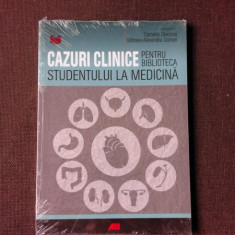 CAZURI CLINICE PENTRU BIBLIOTECA STUDENTULUI LA MEDICINA - CAMELIA DIACONU