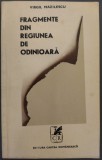 VIRGIL MAZILESCU: FRAGMENTE DIN REGIUNEA DE ODINIOARA/DEDICATIE PT IULIAN NEACSU