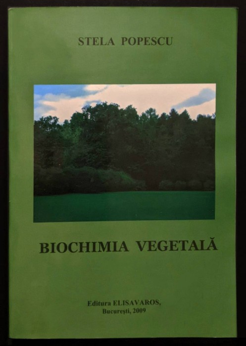 rara BIOCHIMIA VEGETALA I Biochimie Structurala 489 pag figuri tabele S. Popescu