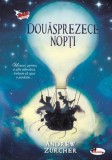 Douasprezece nopti - Andrew Zurcher