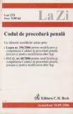 Codul de procedura penala (actualizat 10.09.2006) cu ultimele modificari aduse prin legea 356/2006 pentru modificarea si completarea Codului de proced