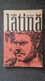 LIMBA LATINA. Manual pentru clasa a XII-a - Vasilescu (anul IV liceu)