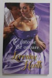 O DATORIE DE ONOARE de LORRAINE HEATH , 2017