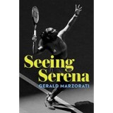 Seeing Serena