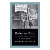 Babel in Zion