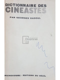 Georges Sadoul - Dictionnaire des cineastes (editia 1965)