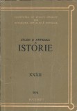 Cumpara ieftin Studii si articole de istorie XXXII
